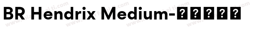 BR Hendrix Medium字体转换